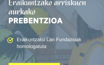 Eraikuntzako Arriskuen aurkako Prebentzioa. Oinarrizko maila (25-PRL-1)