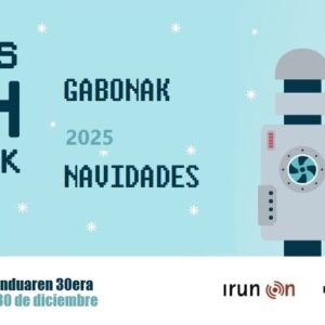 Tech Irun GABONAK/NAVIDAD 2025. Talleres