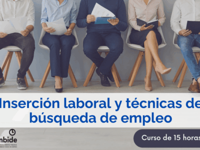 Inserción laboral y técnicas de búsqueda de empleo