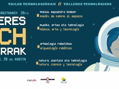 (TI01/026)Talleres Tech Irun UDA/VERANO 2026_MISIÓN: DE CAMINO AL ESPAZIO_Semana del 6 de julio_8-10 años