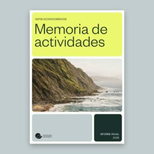 Bidasoa activa publica su Memoria de actividades y datos socioeconómicos 2025